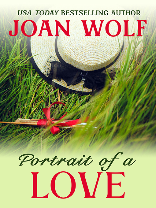 Title details for Portrait of a Love by Joan Wolf - Available